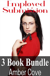 Employed Submission 3 Book Bundle - Amber Cove - E-Book