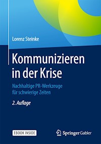 Kommunizieren in der Krise - Lorenz Steinke - E-Book