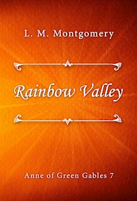 Rainbow Valley - L.M. Montgomery - E-Book