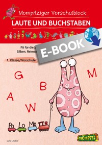 Mompitziger Vorschulblock: Laute und Buchstaben - Luna Lindner - E-Book