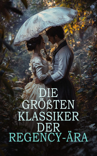 Die größten Klassiker der Regency-Ära - Walter Scott - E-Book