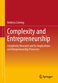 Complexity and Entrepreneurship - Andreas Liening - E-Book