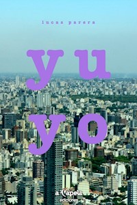 Yuyo - Lucas Parera - E-Book