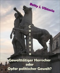 Caligula - Betty J. Viktoria - E-Book