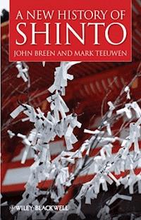 A New History of Shinto - John Breen - E-Book