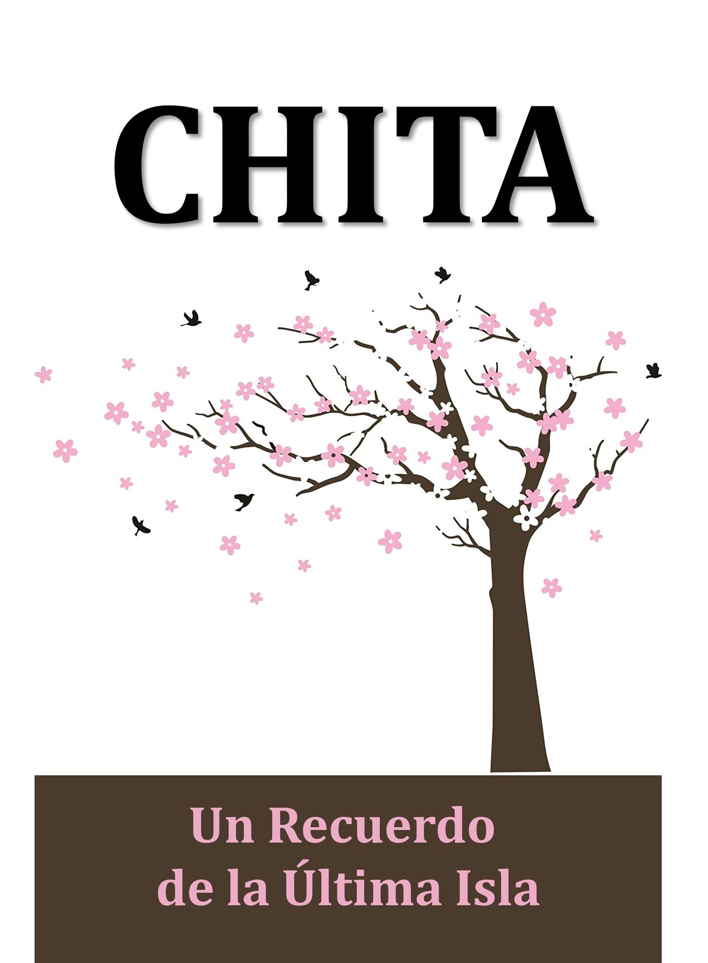 Chita: un Recuerdo de la Última Isla (Translated) - Lafcadio Hearn - E-Book