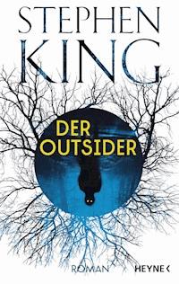 Der Outsider - Stephen King - E-Book