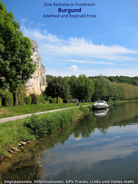 Burgund: Eine Radrundreise - Adelheid und Reginald Frost - E-Book