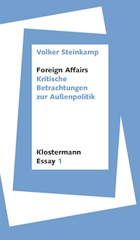 Foreign Affairs - Volker Steinkamp - E-Book