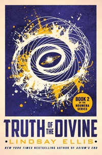 Truth of the Divine - Lindsay Ellis - E-Book