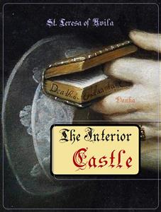 The Interior Castle - St. Teresa Of Avila - E-Book