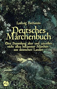 Deutsches Märchenbuch - Ludwig Bechstein - E-Book