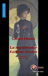 La mystérieuse Kathleen Newton - Gérard Poteau - E-Book