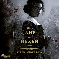 Das Jahr der Hexen - Alexis Henderson - E-Book + Hörbuch