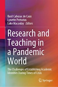 Research and Teaching in a Pandemic World -  - E-Book