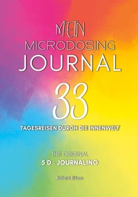 Mein Microdosing Journal - Robert Ritam - E-Book