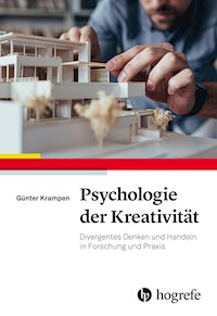Psychologie der Kreativität - Günter Krampen - E-Book