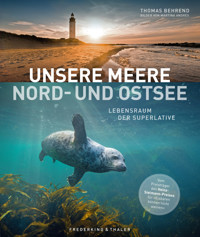 Unsere Meere – Naturwunder Nord- und Ostsee - Thomas Behrend - E-Book