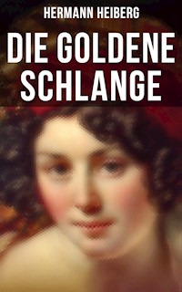 Die Goldene Schlange - Hermann Heiberg - E-Book