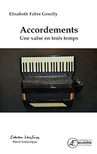 Accordements - Elisabeth Groelly - E-Book