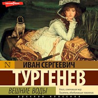 Вешние воды - Ivan Turgenev - Hörbuch