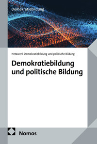 Demokratiebildung und politische Bildung - Netzwerk Demokratiebildung und politische Bildung - kostenlos E-Book