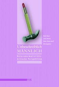 Unbeschreiblich männlich -  - E-Book
