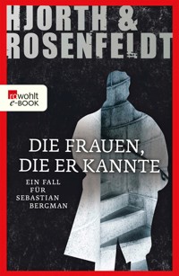 Die Frauen, die er kannte - Michael Hjorth - E-Book