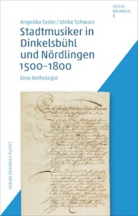 Stadtmusiker in Dinkelsbühl und Nördlingen - Angelika Tasler - E-Book