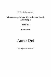 Amor Dei - Erwin Guido Kolbenheyer - E-Book