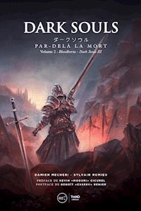 Dark Souls: Par-delà la mort - Volume 2 - Damien Mecheri - E-Book
