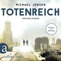 Totenreich - Inspektor Jens Druwe, Band 3 (Ungekürzt) - Michael Jensen - Hörbuch
