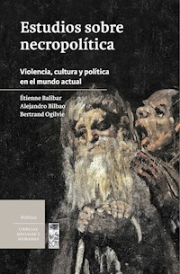 Estudios sobre necropolítica - Étienne Balibar - E-Book