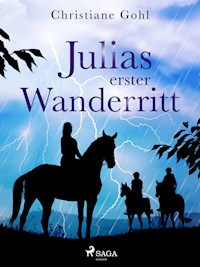 Julias erster Wanderritt - Christiane Gohl - E-Book