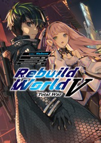 Rebuild World: Volume 5 - Nahuse - E-Book