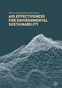 Aid Effectiveness for Environmental Sustainability -  - E-Book