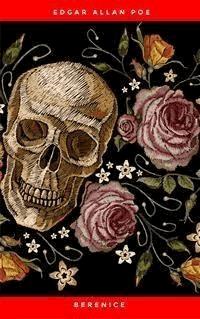 Berenice - Edgar Allan Poe - E-Book