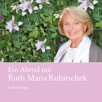 Ein Abend mit Ruth Maria Kubitschek - Ruth Maria Kubitschek - Hörbuch