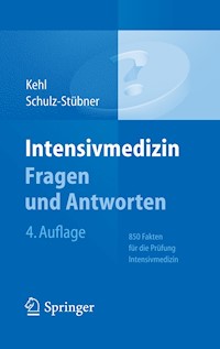 Intensivmedizin Fragen und Antworten - Franz Kehl - E-Book