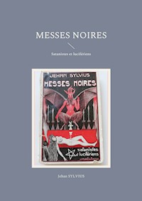Messes noires - Jehan Sylvius - E-Book