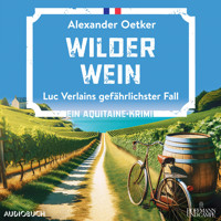 Wilder Wein - Alexander Oetker - E-Book + Hörbuch