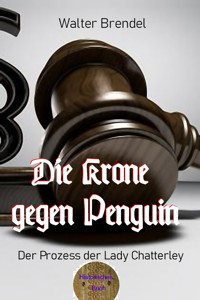 Die Krone gegen Penguin - Walter Brendel - E-Book