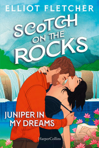 Scotch on the Rocks - Elliot Fletcher - E-Book