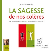 La sagesse de nos colères - Marc Pistorio - Hörbuch