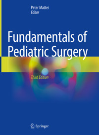 Fundamentals of Pediatric Surgery -  - E-Book