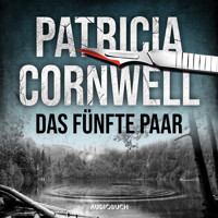 Das fünfte Paar (Ein Fall für Kay Scarpetta 3) - Patricia Cornwell - Hörbuch