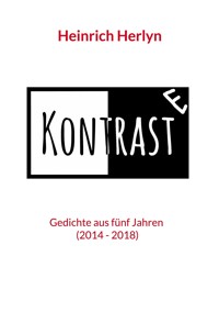 Kontraste - Heinrich Herlyn - E-Book