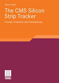 The CMS Silicon Strip Tracker - Oliver Pooth - E-Book