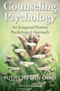 Counseling Psychology - Ruth Chu-Lien Chao - E-Book