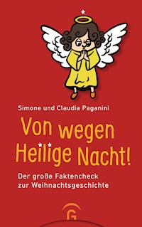 Von wegen Heilige Nacht! - Simone Paganini - E-Book